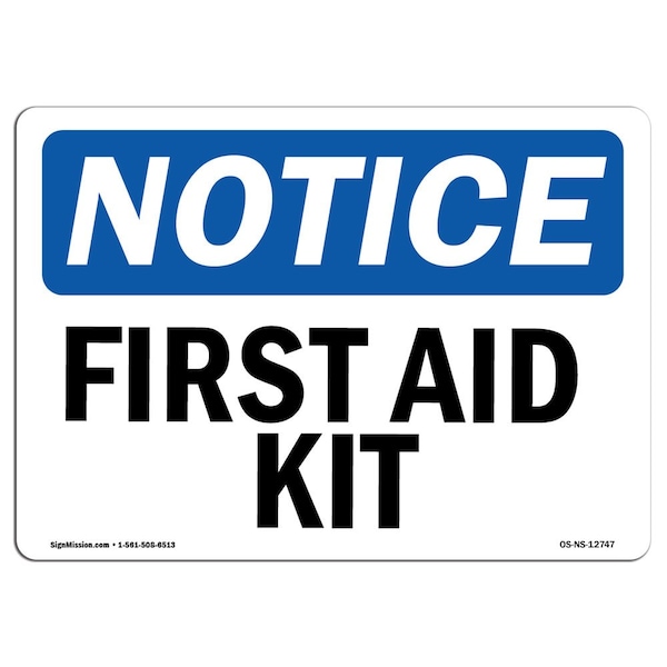 Safety Sign, OSHA Notice, 3.5" Height, First Aid Kit Sign, Landscape, 10PK
